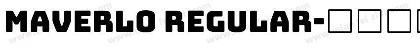 Maverlo Regular字体转换